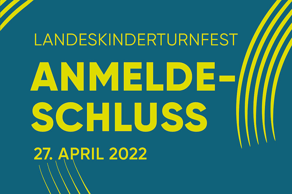 [Translate to Einfache Sprache:] Anmeldeschluss Landeskinderturnfest 27. April 2022